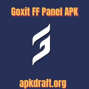 Goxit FF Panel APK 2026 [Latest Updated Today] v20.10 Free Download