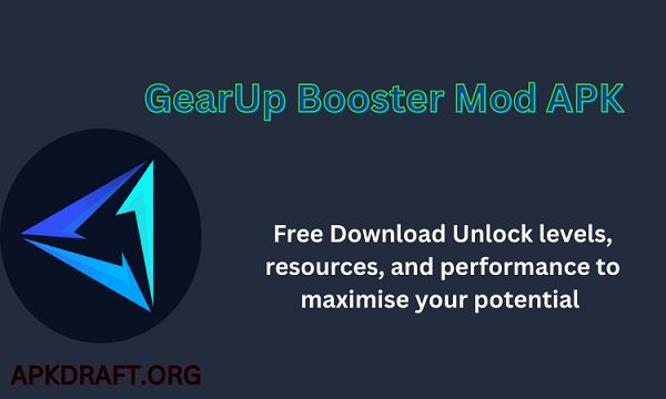 GearUp Booster Mod APK 2026 [Updated Today] v55 Free Download