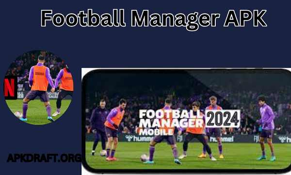 Football Manager APK 2026 [Updated Today] v20.20.0 Free Download