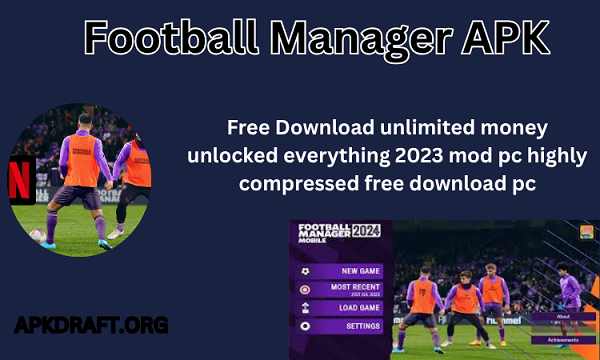 Football Manager APK 2026 [Updated Today] v20.20.0 Free Download