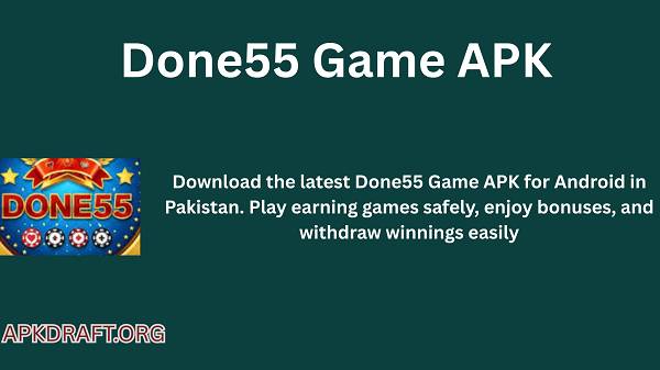Done55 Game APK 2026 [Best Earning 3Patti Pakistan] v30 5K Free Signup