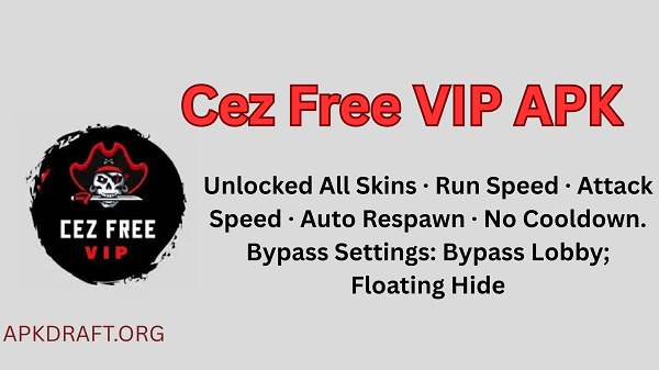 Cez Free VIP APK 2026 [Updated Today] v33 Free Download