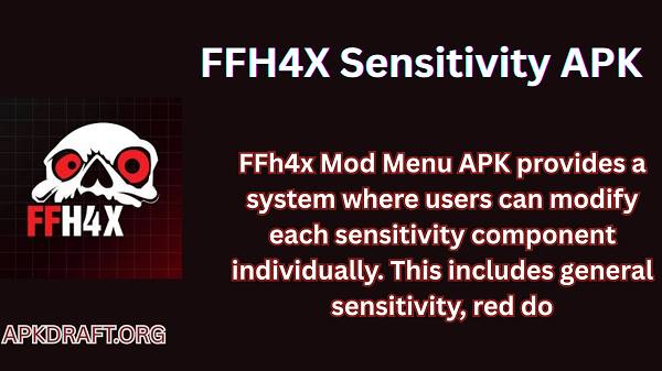 FFH4X Sensitivity APK 2026 [Updated Today] v149 Free Download
