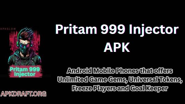 Pritam 999 Injector APK 2026 [Updated Today] v33 Free Download