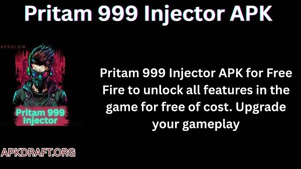 Pritam 999 Injector APK 2026 [Updated Today] v33 Free Download