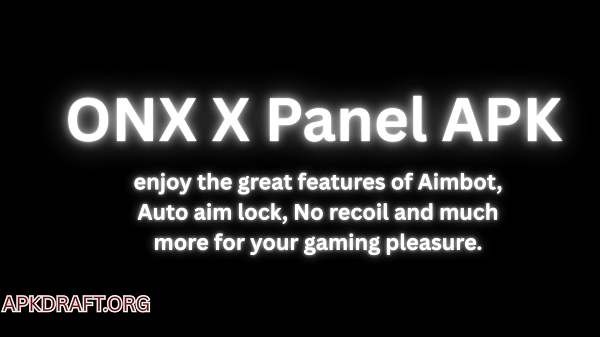ONX X Panel APK 2026 OB54 [Updated Today] v35 Free Download