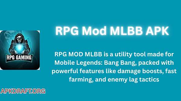 RPG Mod MLBB APK 2026 [Updated Today] v22 Free Download