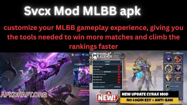 Svcx Mod MLBB APK 2026 [Updated Today] v33 Free Download