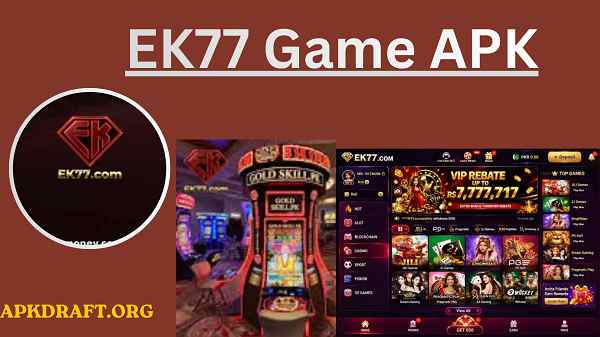 EK77 Game APK 2026 [Best Real Earning App Pakistan] v44 Free Signup Bonus