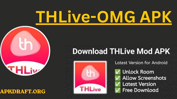 THLive OMG APK 2026 [Updated Today] v22 Free Download