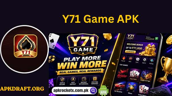 Y71 Game APK 2026 [New Tranding App] v44 Real Earning App Free